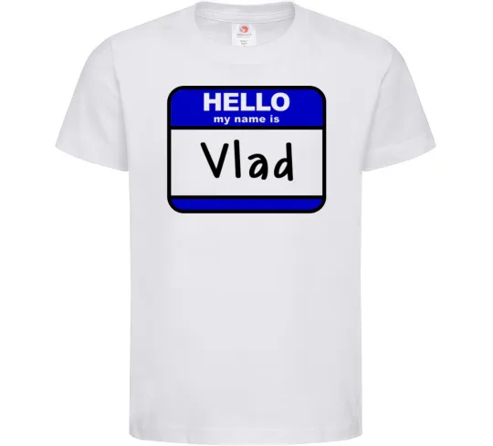 Дитяча футболка Hello my name is Vlad Білий фото