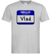Чоловіча футболка Hello my name is Vlad Сірий Чоловіча футболка Hello my name is Vlad Сірий фото