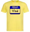 Чоловіча футболка Hello my name is Vlad Лимонний Чоловіча футболка Hello my name is Vlad Лимонний фото