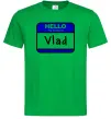 Чоловіча футболка Hello my name is Vlad Зелений Чоловіча футболка Hello my name is Vlad Зелений фото