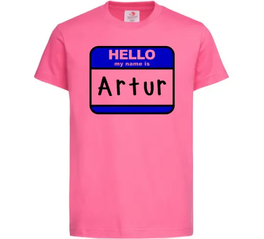 Детская футболка Hello my name is Artur Ярко-розовый фото