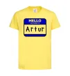 Детская футболка Hello my name is Artur Лимонный фото
