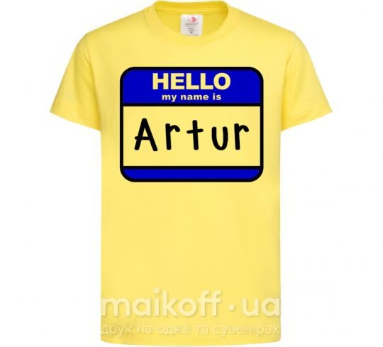 Детская футболка Hello my name is Artur Лимонный фото