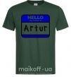 Чоловіча футболка Hello my name is Artur Темно-зелений фото