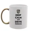 Чашка з кольоровою ручкою Keep calm and drive Porsche Золото фото