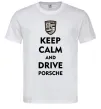 Чоловіча футболка Keep calm and drive Porsche Білий Чоловіча футболка Keep calm and drive Porsche Білий фото