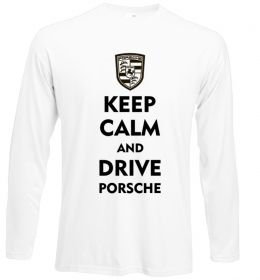 Лонгслив Keep calm and drive Porsche