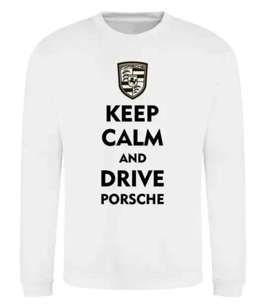 Світшот Keep calm and drive Porsche Білий фото