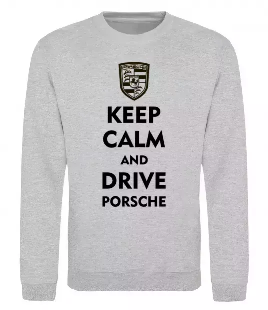 Світшот Keep calm and drive Porsche Сірий меланж фото
