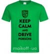 Мужская футболка Keep calm and drive Porsche Зеленый фото
