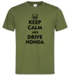 Мужская футболка Keep calm and drive Honda Оливковый Мужская футболка Keep calm and drive Honda Оливковый фото