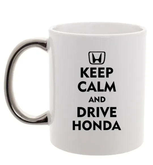 Чашка с цветной ручкой Keep calm and drive Honda Серебро фото