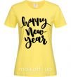 Женская футболка Happy New Year Curvy Лимонный фото