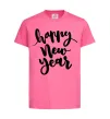 Дитяча футболка Happy New Year Curvy Яскраво-рожевий фото