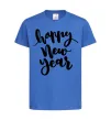 Дитяча футболка Happy New Year Curvy Яскраво-синій фото