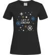 Жіноча футболка Let it snow Чорний Жіноча футболка Let it snow Чорний фото