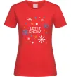 Жіноча футболка Let it snow Червоний Жіноча футболка Let it snow Червоний фото