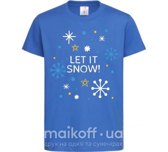 Детская футболка Let it snow Ярко-синий фото