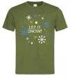 Мужская футболка Let it snow Оливковый фото