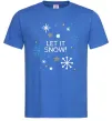 Мужская футболка Let it snow Ярко-синий фото