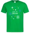 Мужская футболка Let it snow Зеленый фото