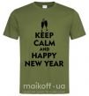 Чоловіча футболка Keep calm and happy New Year glasses Оливковий фото