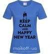 Женская футболка Keep calm and happy New Year glasses Ярко-синий фото