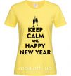 Жіноча футболка Keep calm and happy New Year glasses Лимонний фото