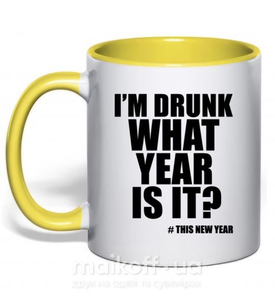 Чашка з кольоровою ручкою I am drunk, what year is it? #it's New Year Сонячно жовтий фото