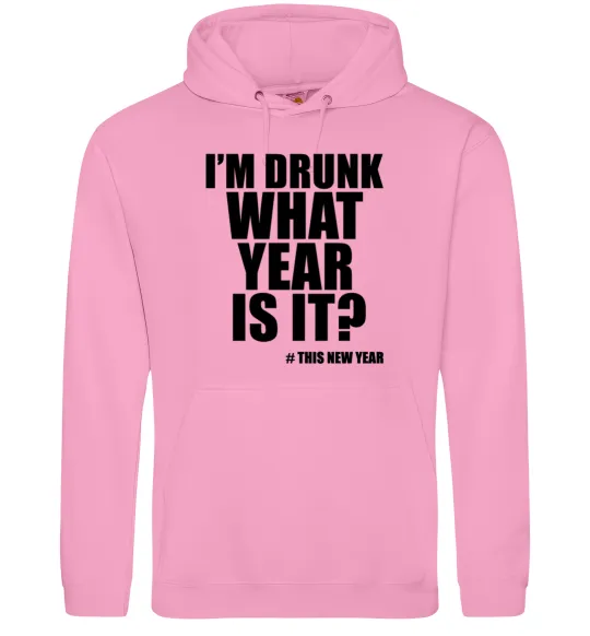 Женская толстовка (худи) I am drunk, what year is it? #it's New Year Розовый фото
