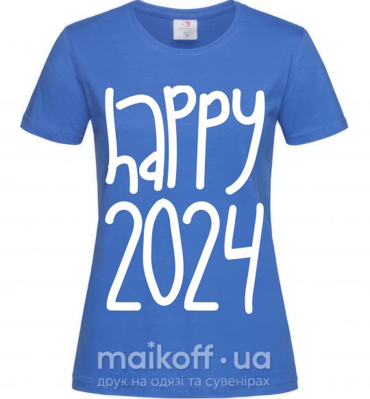 Женская футболка Happy 2024 Ярко-синий фото