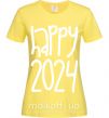Женская футболка Happy 2024 Лимонный фото