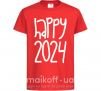 Дитяча футболка Happy 2024 Червоний фото