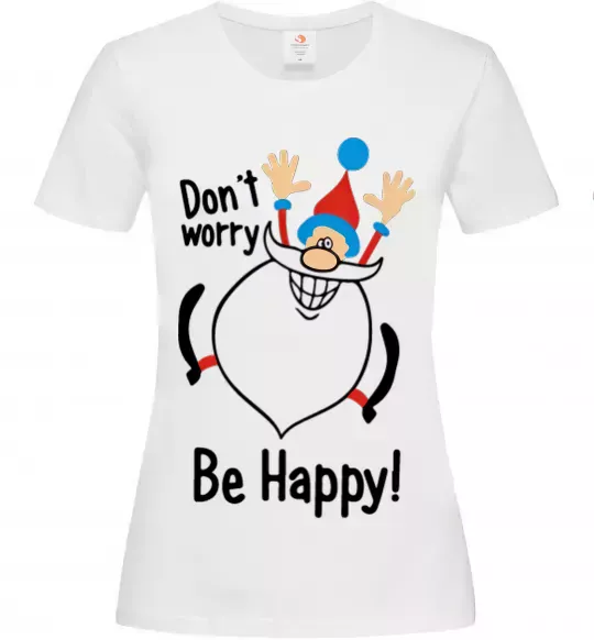 Жіноча футболка Don't worry be happy Білий фото