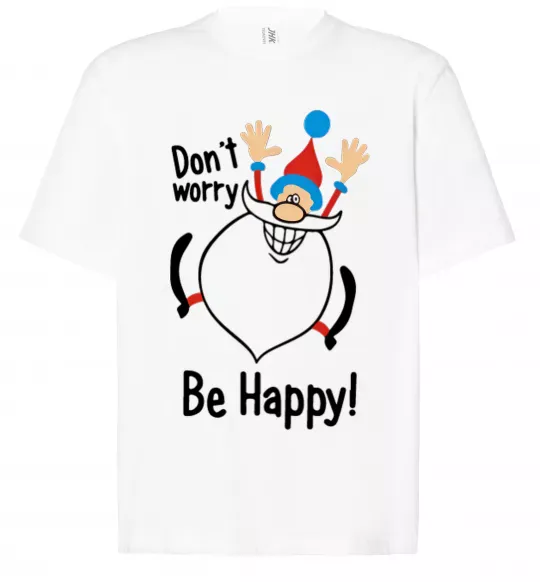Футболка Оверсайз Don't worry be happy Белый фото