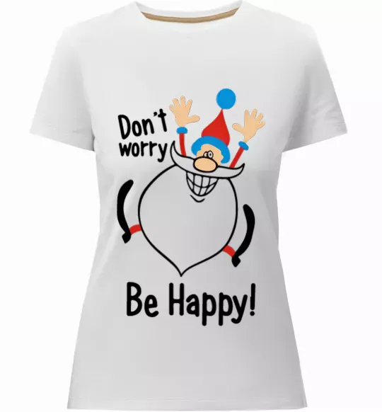 Женская премиум футболка Don't worry be happy Белый фото
