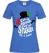 Женская футболка Let it snow сніговик Ярко-синий фото