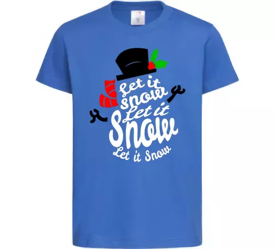 Детская футболка Let it snow сніговик Ярко-синий фото