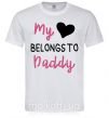 Чоловіча футболка My heart belongs to daddy Білий фото