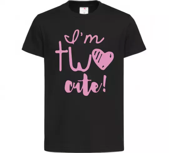 Детская футболка I am two cute надпись Черный фото