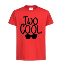 Детская футболка Two cool Красный фото