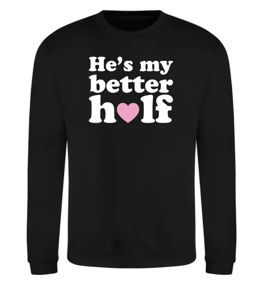 Свитшот He is my better half Черный фото