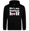 Женская толстовка (худи) He is my better half Черный фото