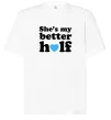 Футболка Оверсайз She is my better half Белый фото