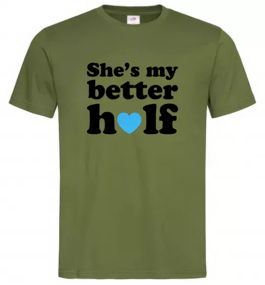 Чоловіча футболка She is my better half Оливковий фото