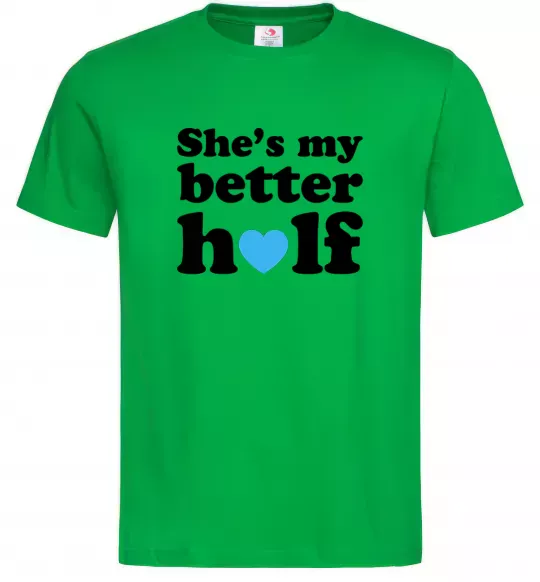 Чоловіча футболка She is my better half Зелений фото