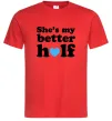 Чоловіча футболка She is my better half Червоний фото