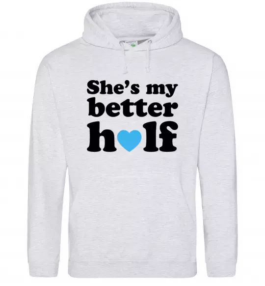 Мужская толстовка (худи) She is my better half Серый меланж фото