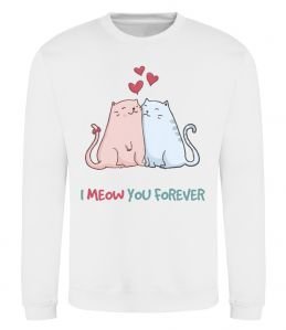 Свитшот I meow you forever