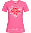 Женская футболка Happy Valentines day Ярко-розовый фото